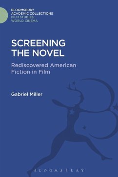 Screening the Novel (eBook, PDF) - Miller, Gabriel