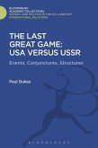 The Last Great Game: USA Versus USSR (eBook, PDF)