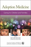 Adoption Medicine (eBook, PDF) Adoption Medicine (eBook, PDF)