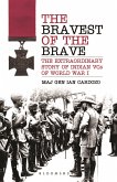 The Bravest of the Brave (eBook, ePUB)
