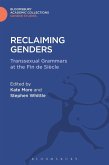 Reclaiming Genders (eBook, PDF)