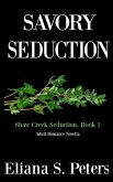 Savory Seduction (Shaw Creek Seduction, #1) (eBook, ePUB) Savory Seduction (Shaw Creek Seduction, #1) (eBook, ePUB)