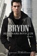 Bryon (Billionaire Boys Club, #6)... - Bild 1