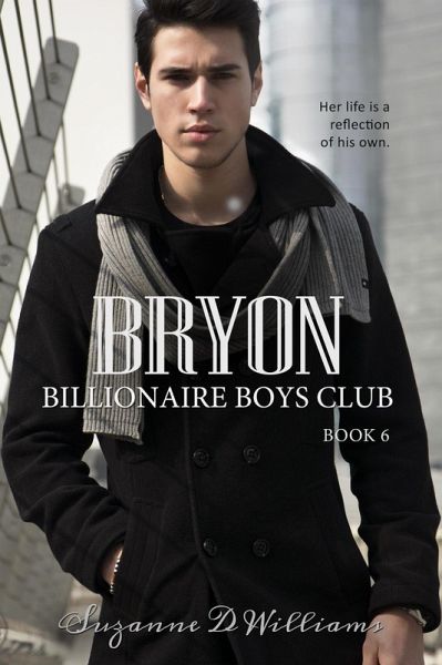 Bryon (Billionaire Boys Club, #6) (eBook, ePUB) Bryon (Billionaire Boys Club, #6) (eBook, ePUB)