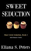 Sweet Seduction (Shaw Creek Seduction, #2) (eBook, ePUB)