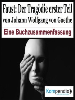 Faust: Der Tragödie erster Teil von Johann Wolfgang von Goethe (eBook, ePUB) - Dallmann, Alessandro