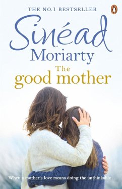 The Good Mother (eBook, ePUB) - Moriarty, Sinéad