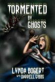 Tormented By Ghosts (eBook, ePUB)