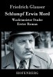 Schlumpf Erwin Mord - Bild 1