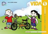 Vida 1. Cuaderno de niños y niñas Vida 1. Cuaderno de niños y niñas