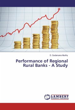 Performance of Regional Rural Banks - A Study - Murthy, D. Sudarsana