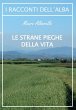 Le strane pieghe della vita - Bild 1