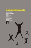 Sociopsicología : instituciones y relaciones interindividuales