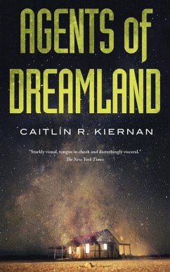 Agents of Dreamland (eBook, ePUB) - Kiernan, Caitlin R.