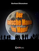 Der falsche Mann im Mond (eBook, ePUB)