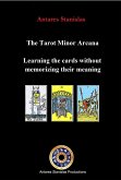 Tarot Minor Arcana: Learning the cards without memorizing their meaning (eBook, ePUB)