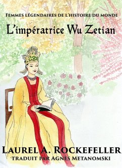 L'impératrice Wu Zetian (eBook, ePUB) - Rockefeller, Laurel A.