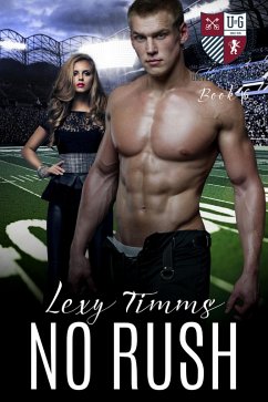 No Rush (The University of Gatica Series, #6) (eBook, ePUB) - Timms, Lexy