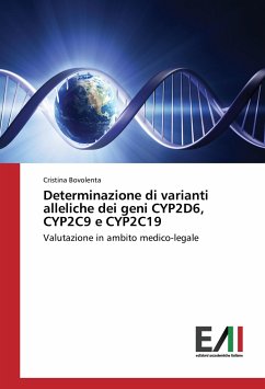 Determinazione di varianti alleliche dei geni CYP2D6, CYP2C9 e CYP2C19 - Bovolenta, Cristina