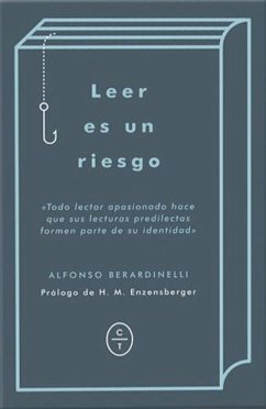 Leer es un riesgo - Berardinelli, Alfonso
