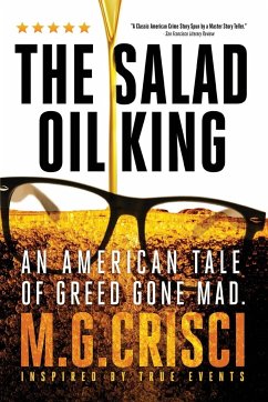 The Salad Oil King - Crisci, M. G.