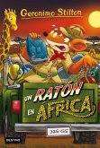 Geronimo Stilton 62. Un ratón en África