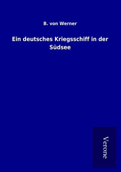 Ein deutsches Kriegsschiff in der Südsee