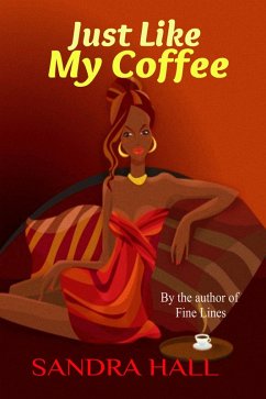 Cover Just Like My Coffee (eBook, ePUB)