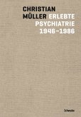 Erlebte Psychiatrie 1946-1986 (eBook, PDF)