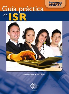 Guía práctica de ISR. Personas físicas 2016 (eBook, ePUB) - Pérez Chávez, José; Fol Olguín, Raymundo