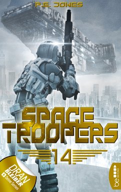 Faktor X / Space Troopers Bd.14 (eBook, ePUB) - Jones, P. E.