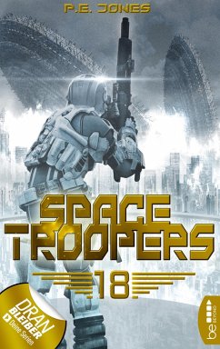 In Ewigkeit / Space Troopers Bd.18 (eBook, ePUB) - Jones, P. E.