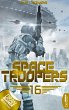 Ruhm und Ehre / Space Troopers Bd.16... - Bild 1