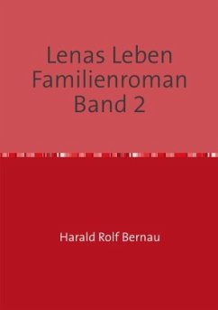 Cover Doppelband: Lenas Leben / Lenas Leben Familienroman Band 2