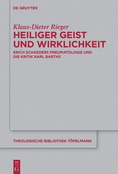 Heiliger Geist und Wirklichkeit - Rieger, Klaus-Dieter