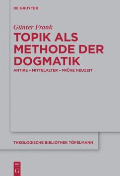 Topik als Methode der Dogmatik - Frank, Günter