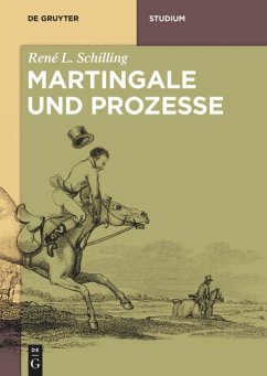 Martingale und Prozesse - Schilling, René L.