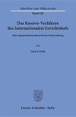 Das Kosovo-Verfahren des Internationalen Gerichtshofs