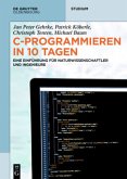 C-Programmieren in 10 Tagen