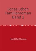 Lenas Leben Familienroman Band 2