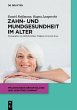 Zahn- und Mundgesundheit im Alter - Bild 1