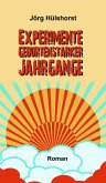 Experimente geburtenstarker Jahrgänge (eBook, ePUB)