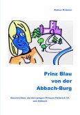 Prinz Blau von der Abbach-Burg