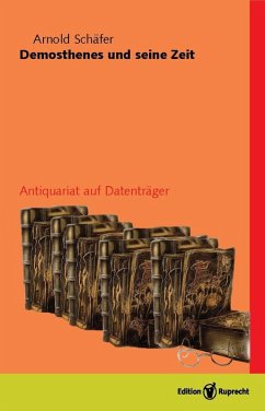 Demosthenes und seine Zeit (3 Bde) (eBook, PDF) - Schäfer, Arnold