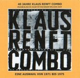 40 Jahre Klaus Renft Combo.Musikalische Raritäten