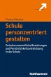 Schule personzentriert gestalten... - Bild 1