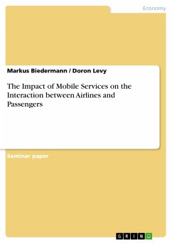 The Impact of Mobile Services on the Interaction between Airlines and Passengers (eBook, ePUB)