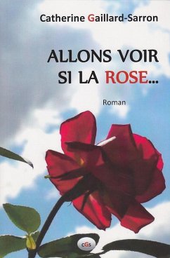 Cover Allons voir si la rose... (eBook, ePUB)