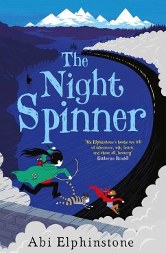 The Night Spinner (eBook, ePUB) - Elphinstone, Abi
