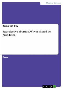 Sex-selective abortion. Why it should be prohibited (eBook, ePUB)